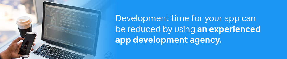 A person downloading code onto a smartphone with text: Development time for your app can be reduced by using an experienced app development agency.