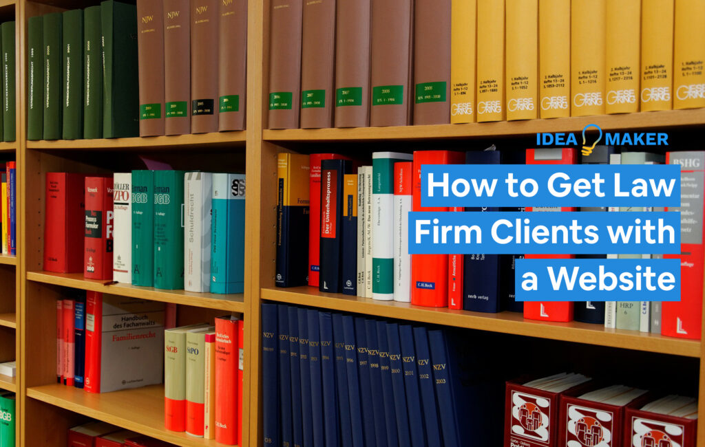 A stack of legal books with text: How to Get Law Firm Clients with a Website