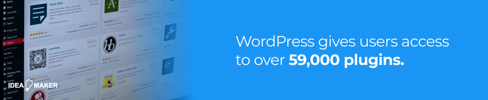 WordPress gives users access to over 59,000 plugins