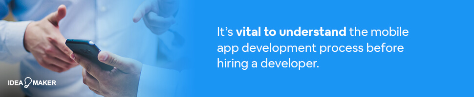 Ideamaker - How To Find the Perfect App Developer for Your Business - 1
