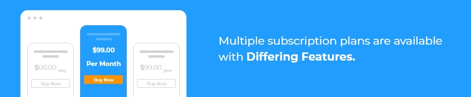 Multiple subscription plans are available with differing features.