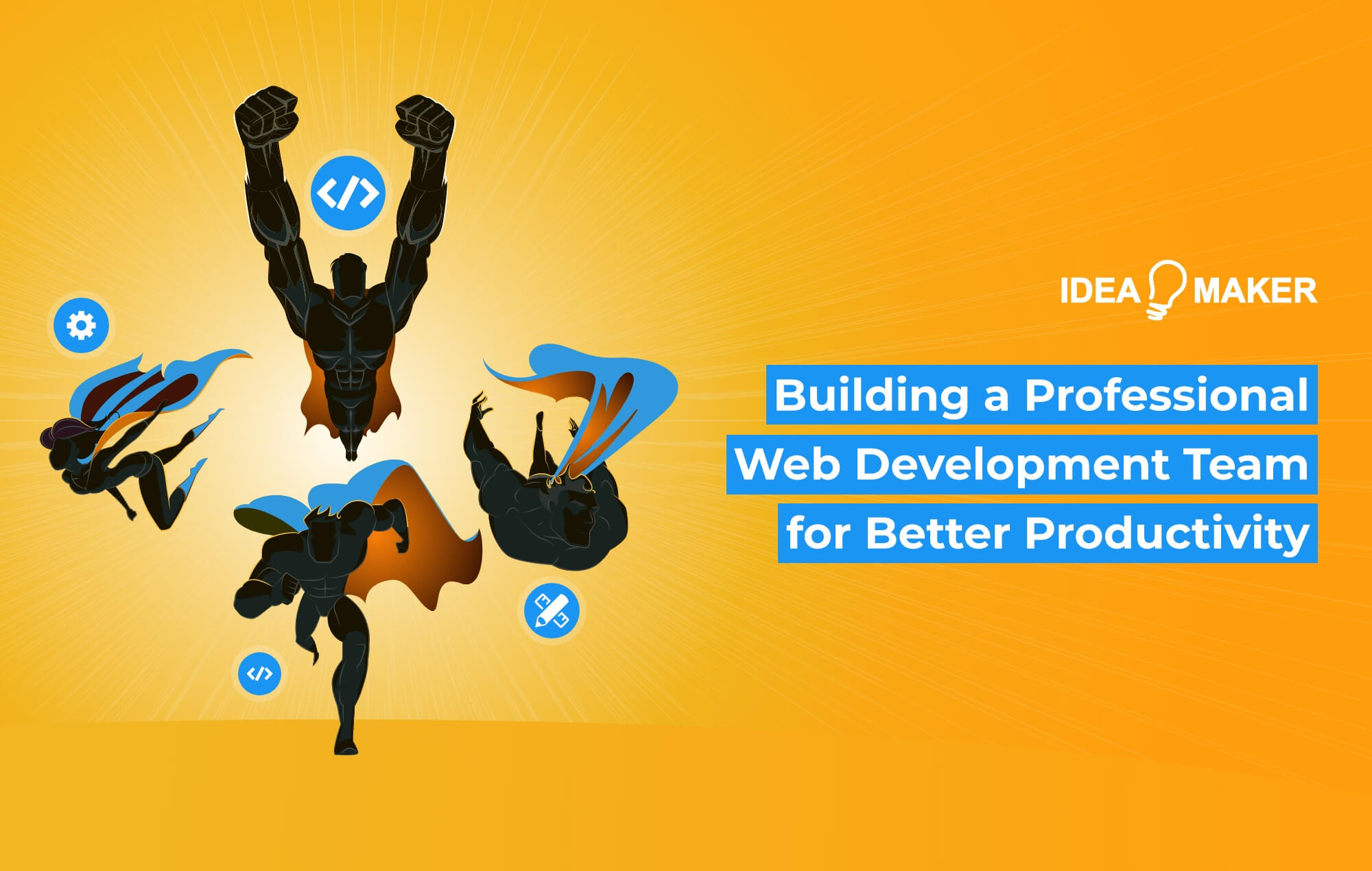 Building A Professional Web Development Team For Better Productivity