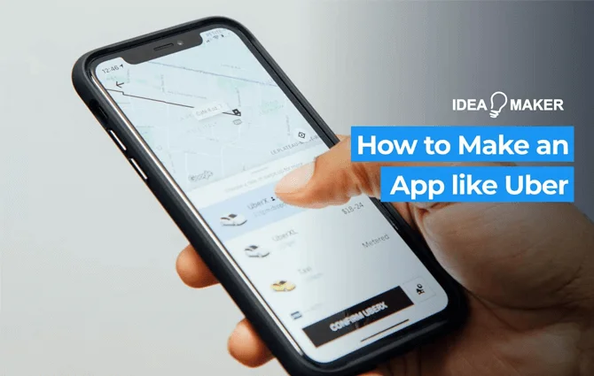 How to Make an App like Uber