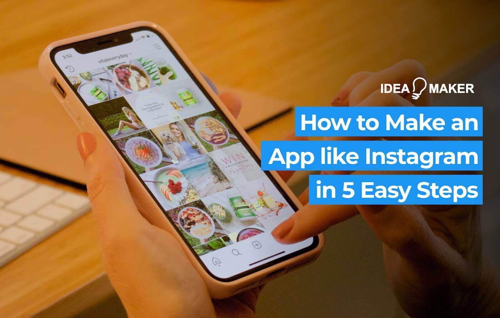 How to Make a Photo-Sharing App like Instagram