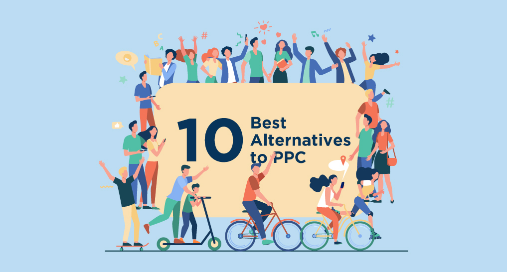 10 best alternatives to pay-per-click with lots of people gathered around