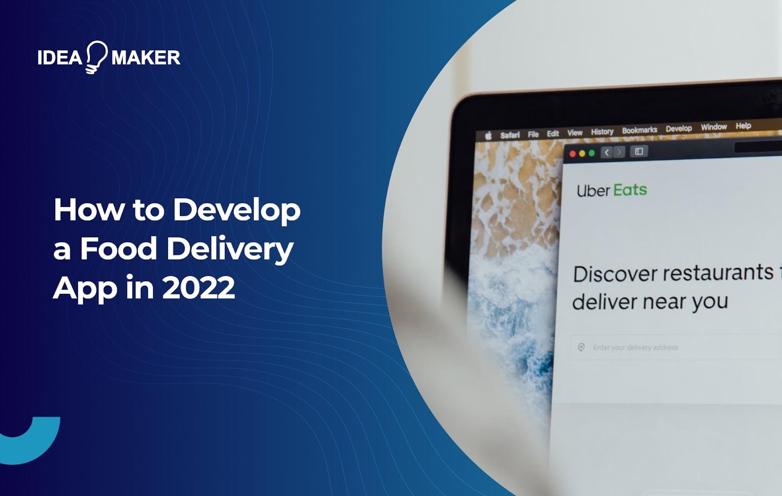 How to Develop a Food Delivery App in 2023