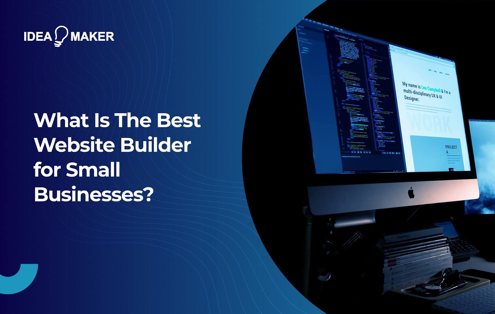 Ideamaker - What Is The Best Website Builder for Small Businesses