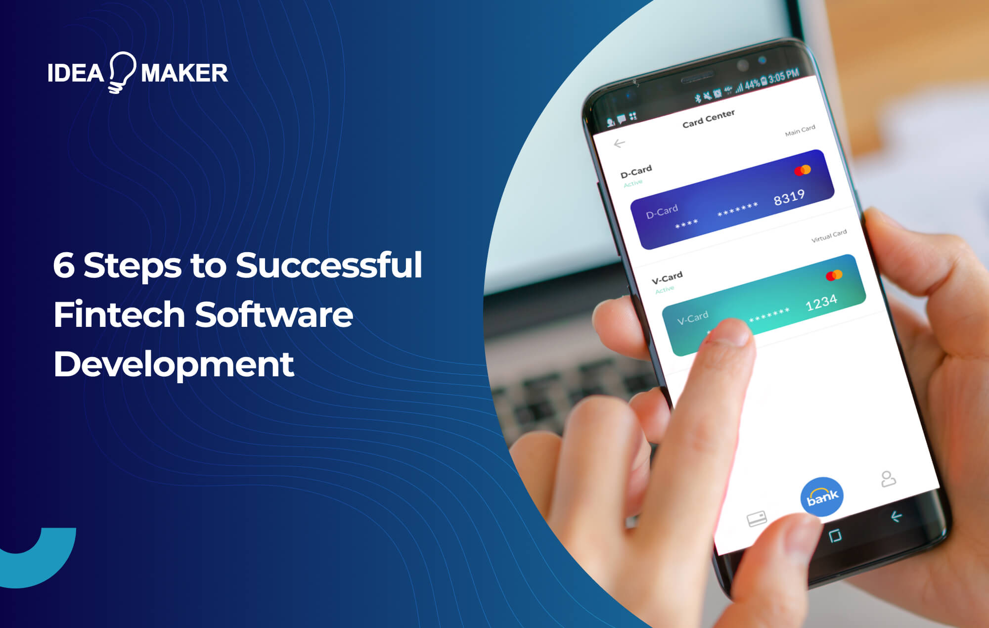 Idea Maker - 6 Steps to Successful Fintech Software Development 2