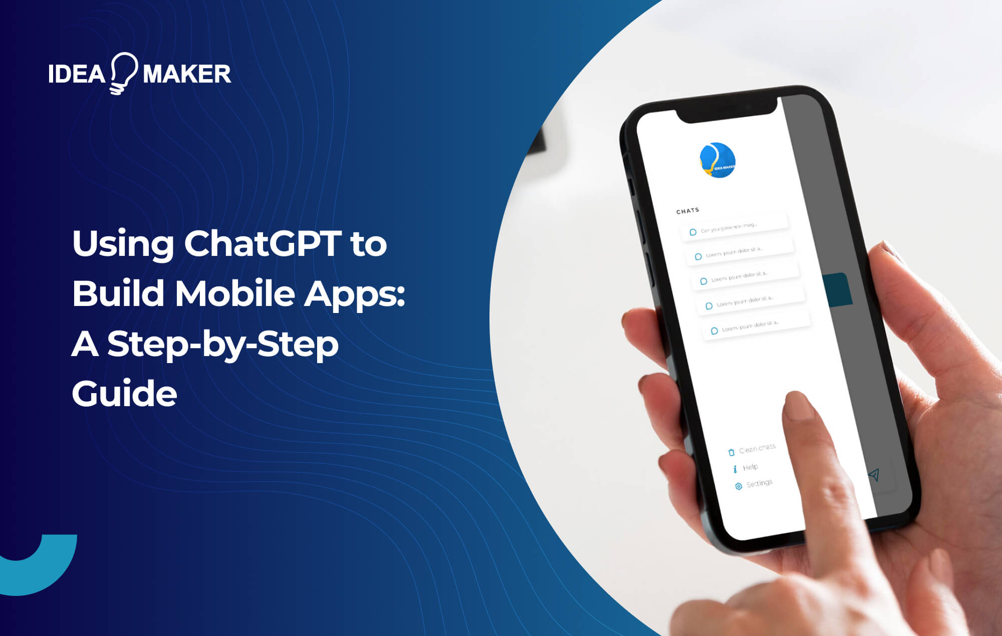 Ideamaker - Using ChatGPT to Build Mobile Apps_ A Step-by-Step Guide