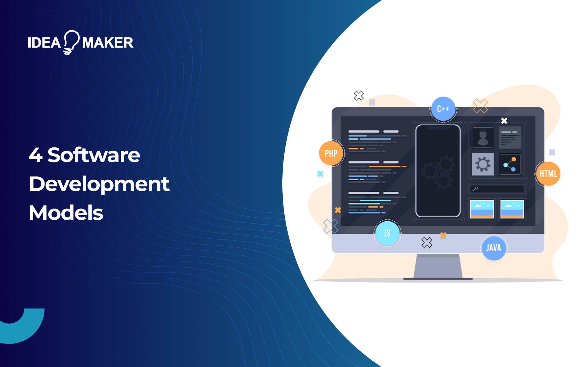 Ideamaker - 4 Software Development Models