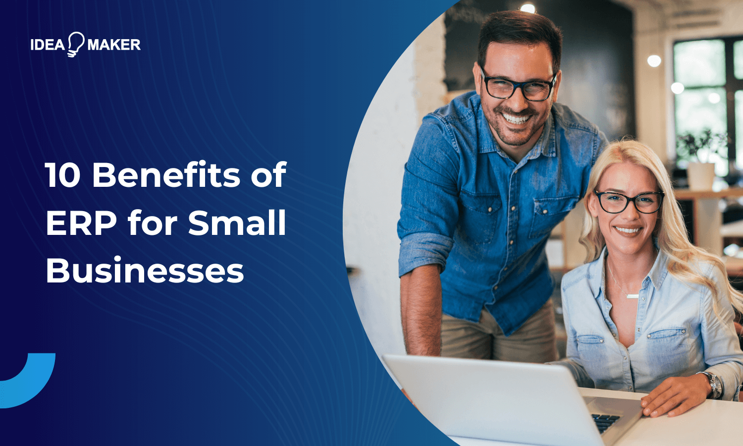 10 Benefits of ERP for Small Businesses