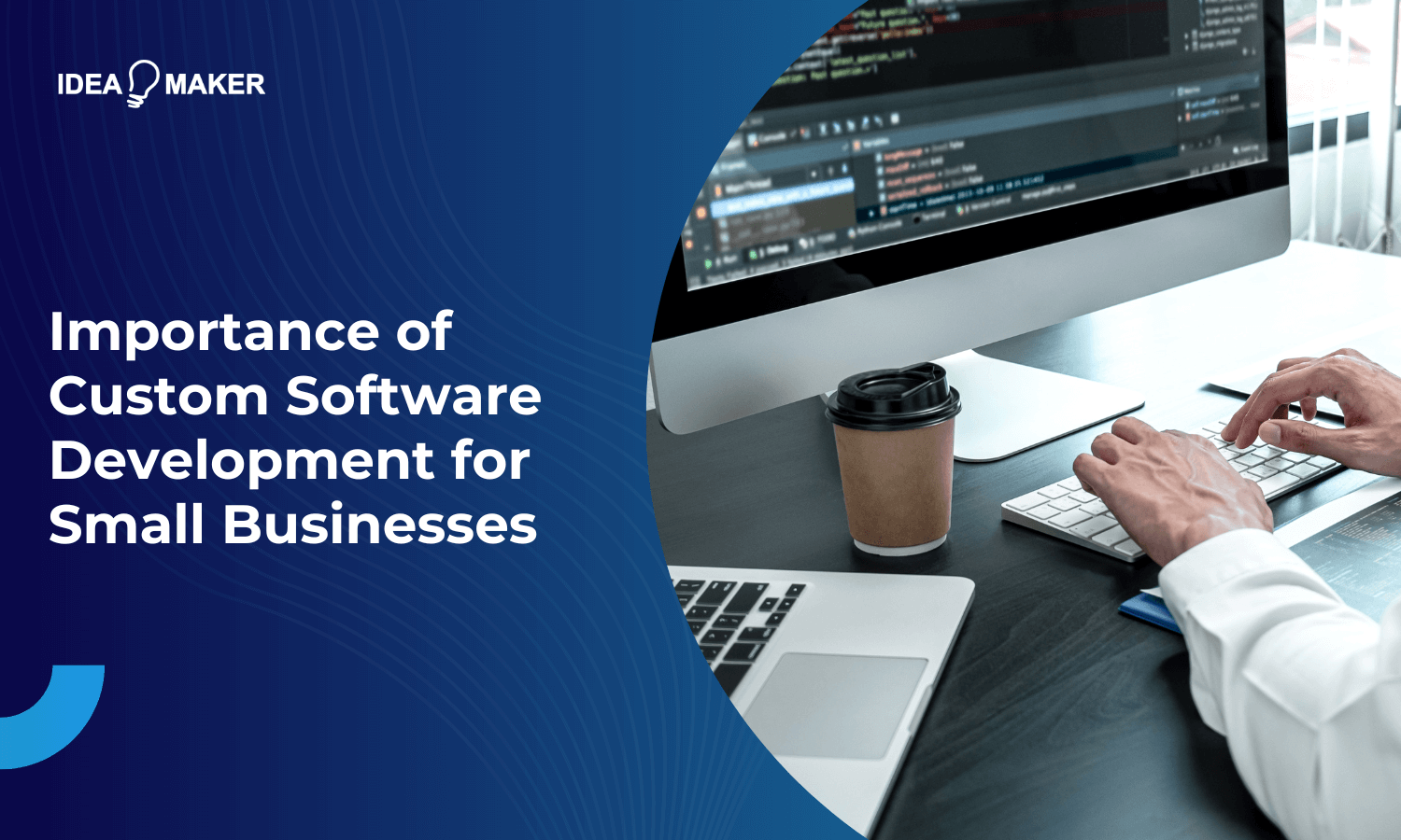 Importance of Custom Software Development for Small Businesses