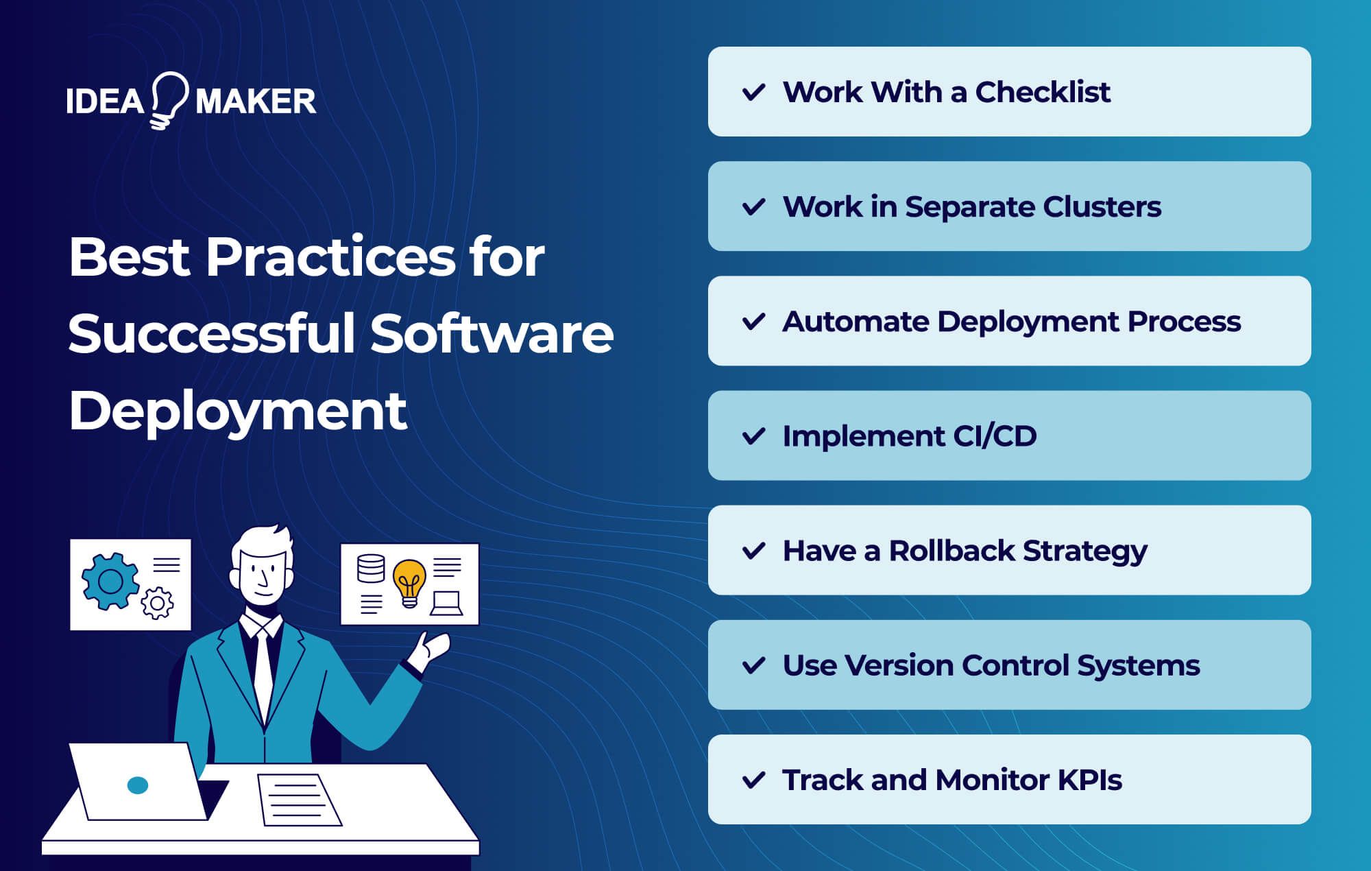 Ideamaker - Best Practices for Successful Software Deployment