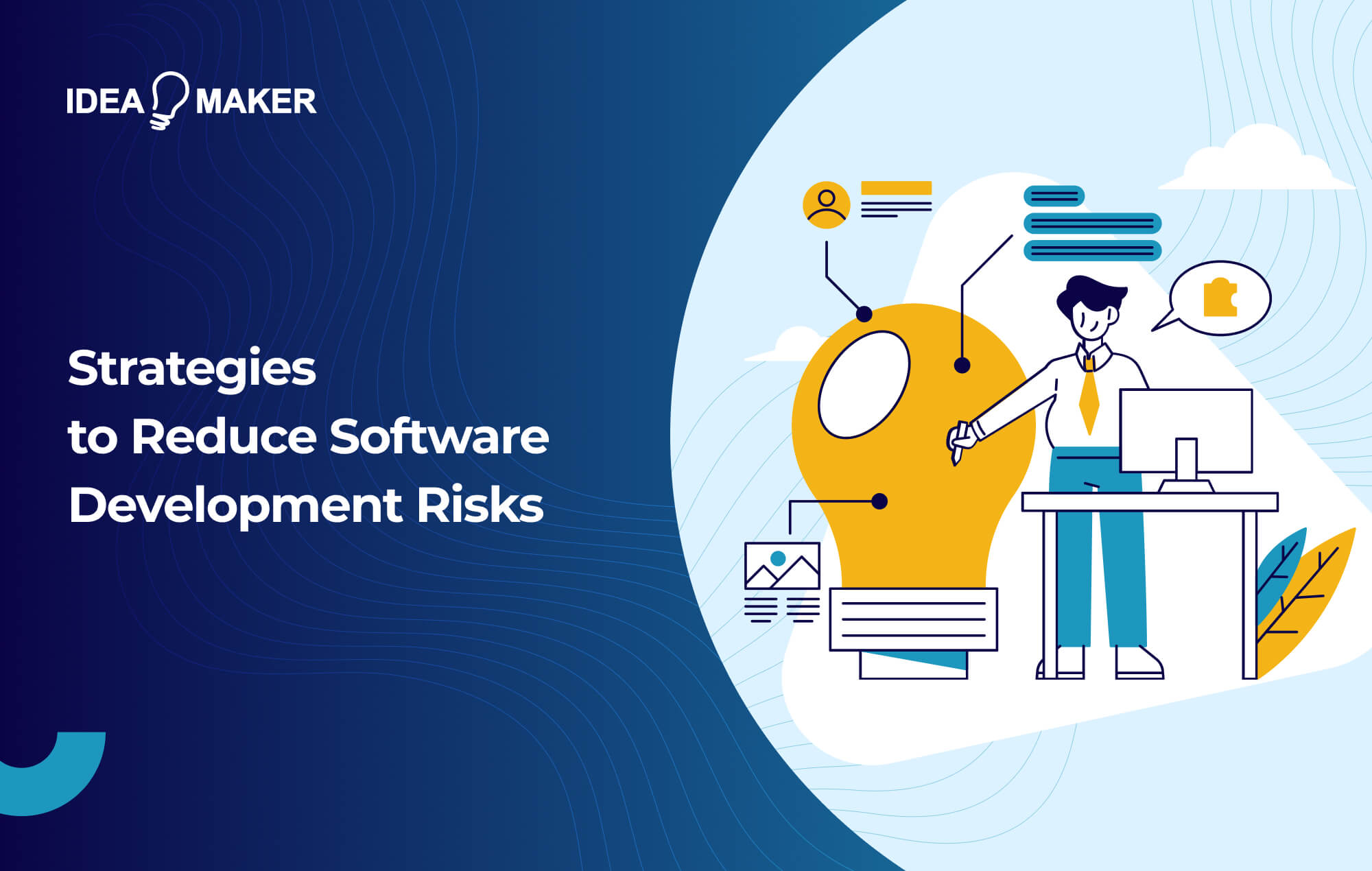 Ideamaker - Strategies to Reduce Software Development Risks