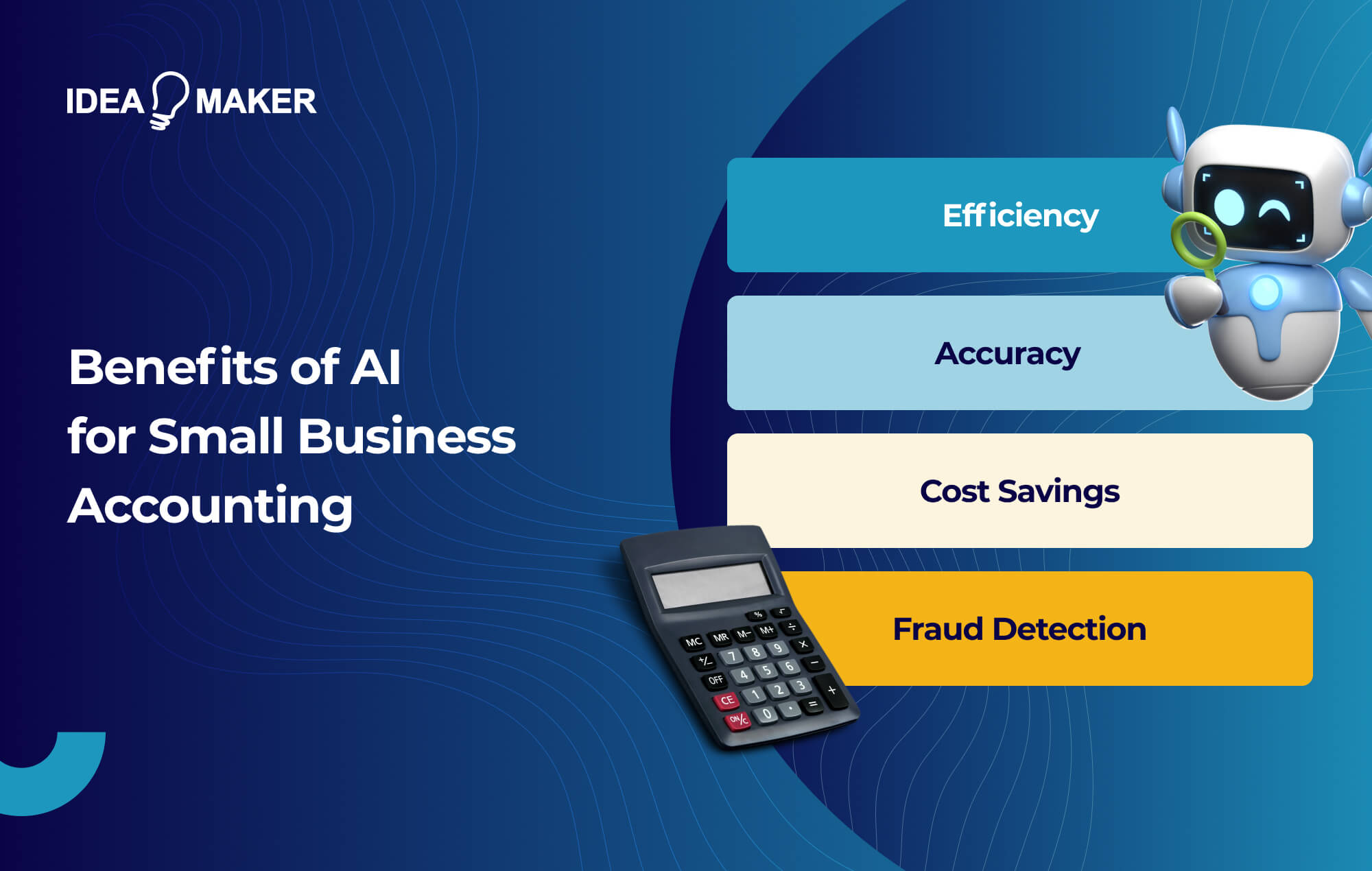 Ideamaker -Benefits of AI for Small Business Accounting