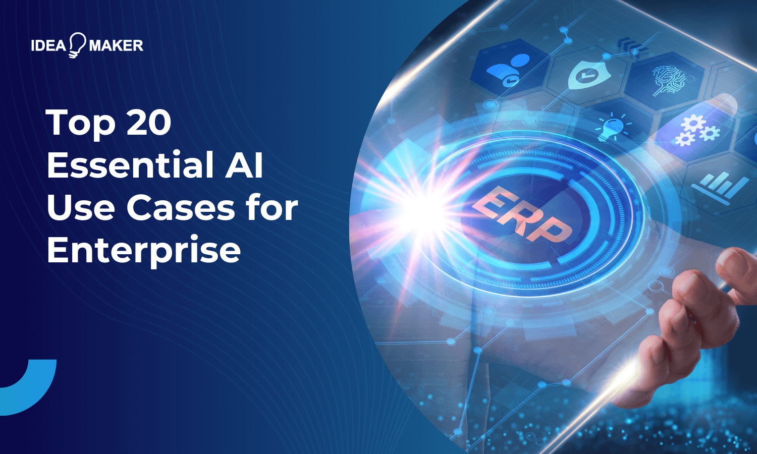 Idea Maker - Top 20 Essential AI Use Cases for Enterprise