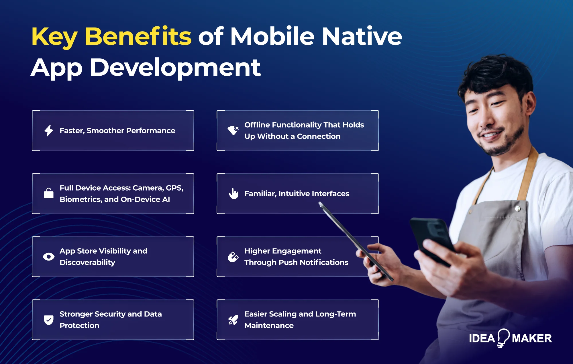 Idea Maker - key benefits of native mobile app development